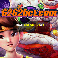 984 game bài