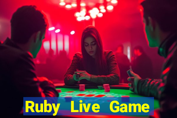 Ruby Live Game Bài 69 Doi Thuong