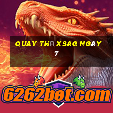 Quay thử XSAG ngày 7