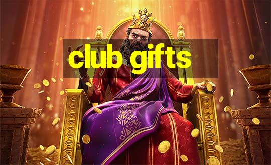 club gifts