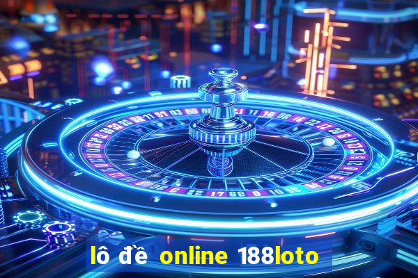 lô đề online 188loto