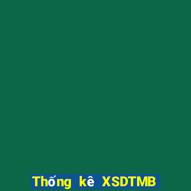 Thống kê XSDTMB thứ Ba