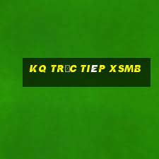 kq trưc tiêp xsmb