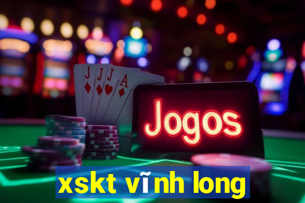 xskt vĩnh long