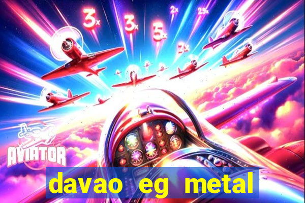 davao eg metal forming corp