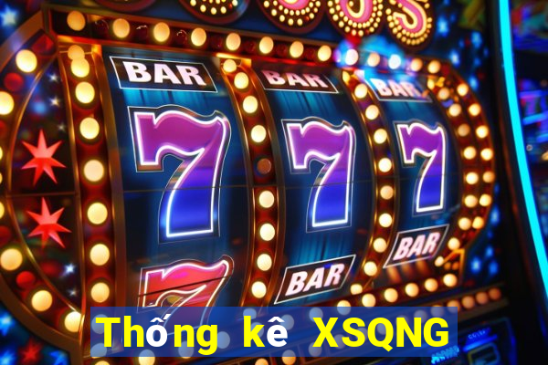 Thống kê XSQNG ngày 1