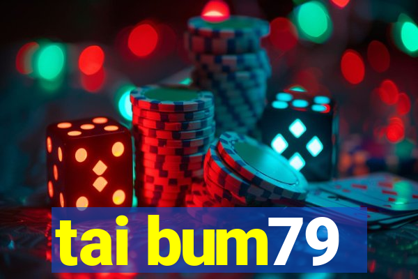 tai bum79