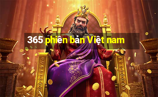 365 phiên bản Việt nam