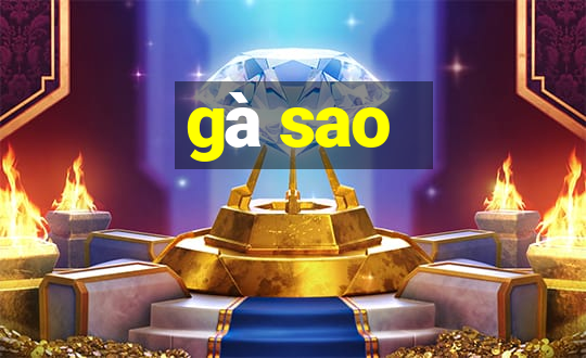 gà sao