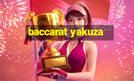 baccarat yakuza