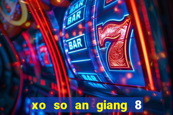 xo so an giang 8 9 2024