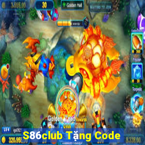 S86club Tặng Code