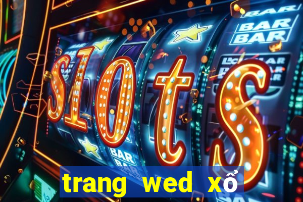 trang wed xổ số 500w