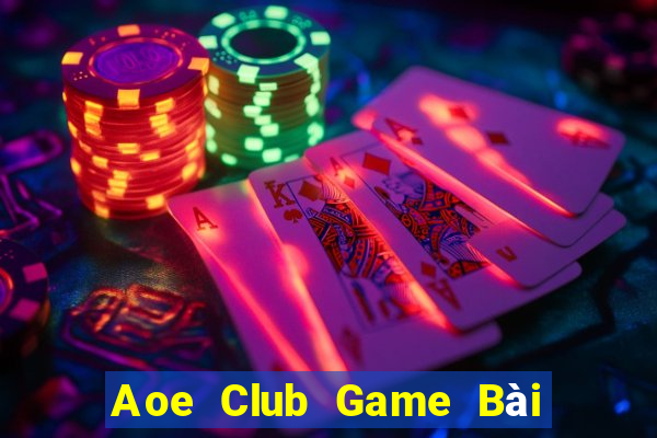 Aoe Club Game Bài Las Vegas