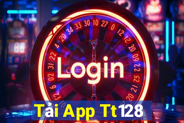 Tải App Tt128