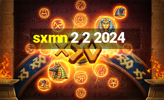 sxmn 2 2 2024