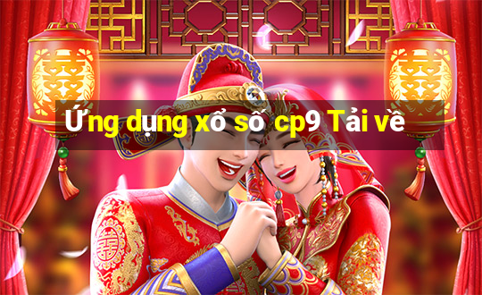 Ứng dụng xổ số cp9 Tải về