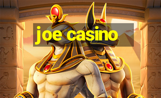 joe casino