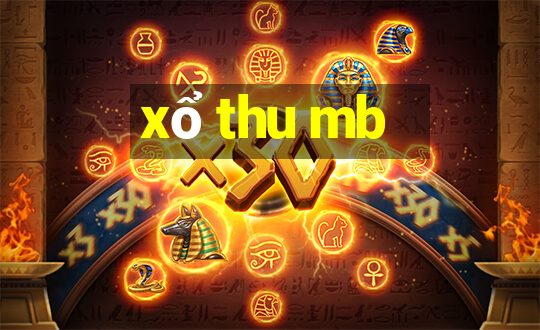 xổ thu mb