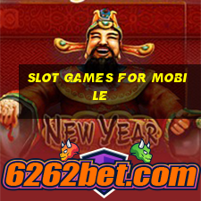 slot games for mobile