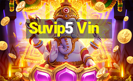 Suvip5 Vin