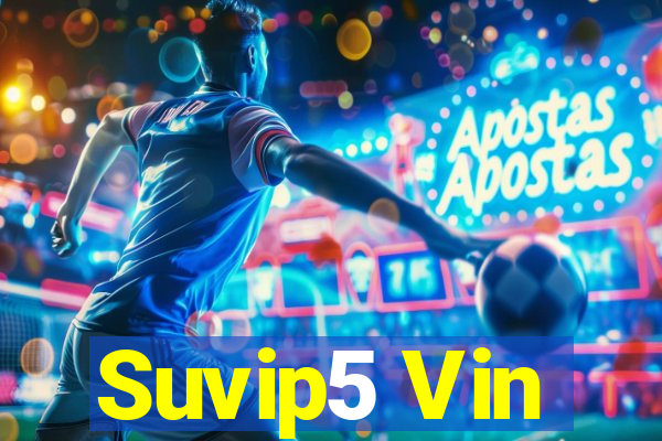 Suvip5 Vin