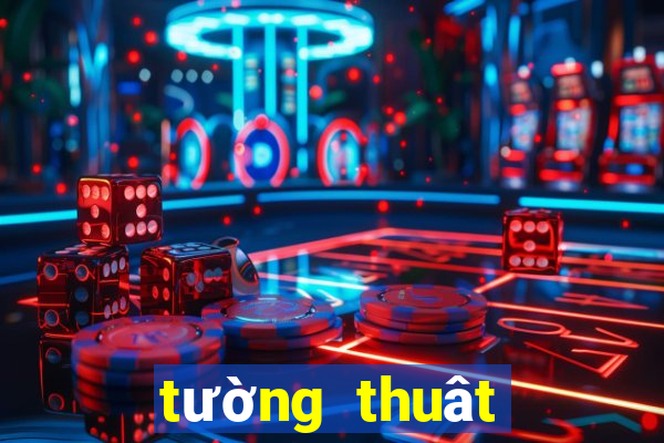 tường thuât trực tiếp kqxs