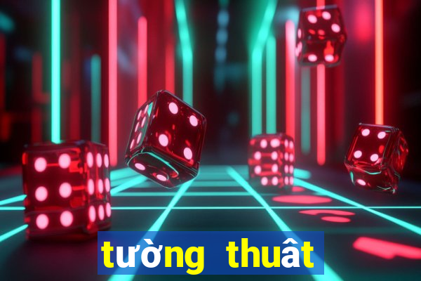 tường thuât trực tiếp kqxs