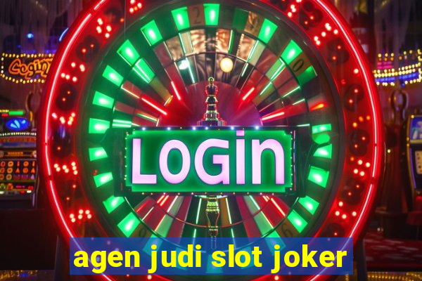 agen judi slot joker