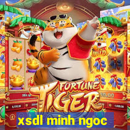 xsdl minh ngoc