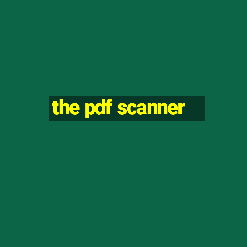 the pdf scanner