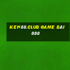 Ken88.Club Game Bài 888