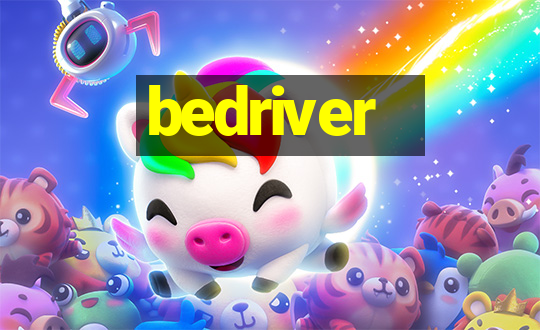 bedriver