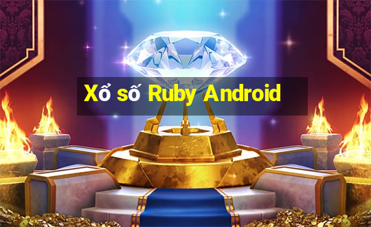 Xổ số Ruby Android