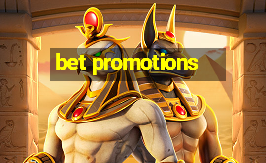 bet promotions