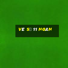 vé số 11 ngàn