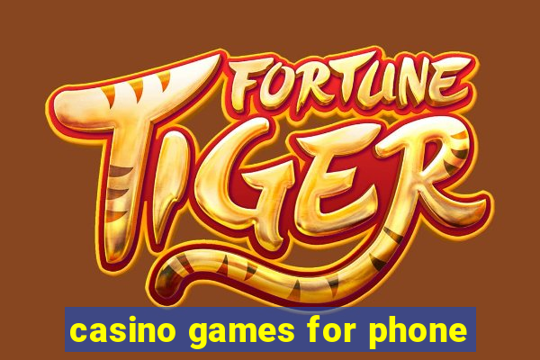 casino games for phone