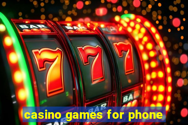 casino games for phone