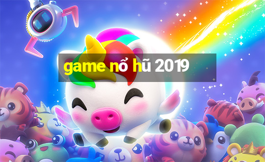 game nổ hũ 2019