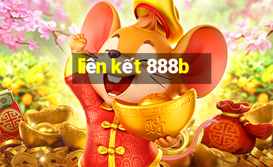 liên kết 888b