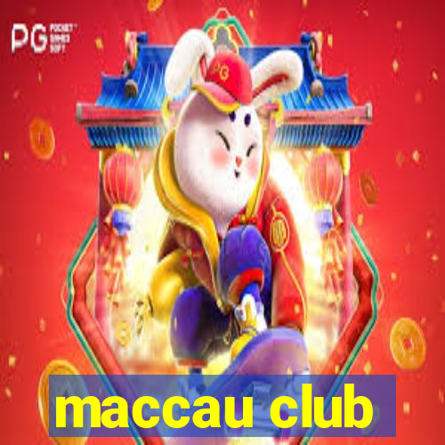 maccau club