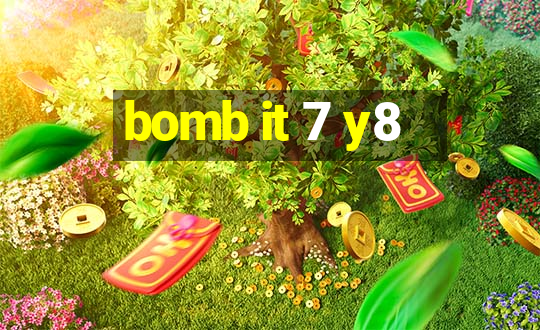 bomb it 7 y8