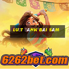 luật đánh bài sâm