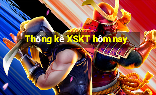 Thống kê XSKT hôm nay