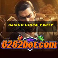 casino house party