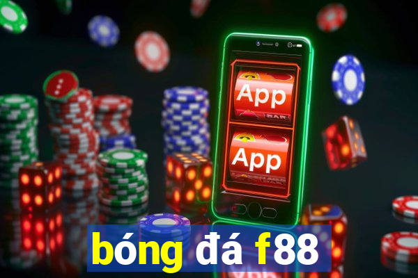 bóng đá f88