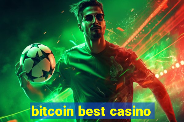 bitcoin best casino