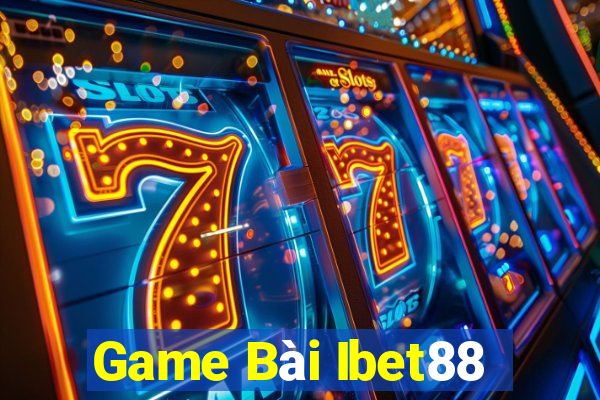 Game Bài Ibet88