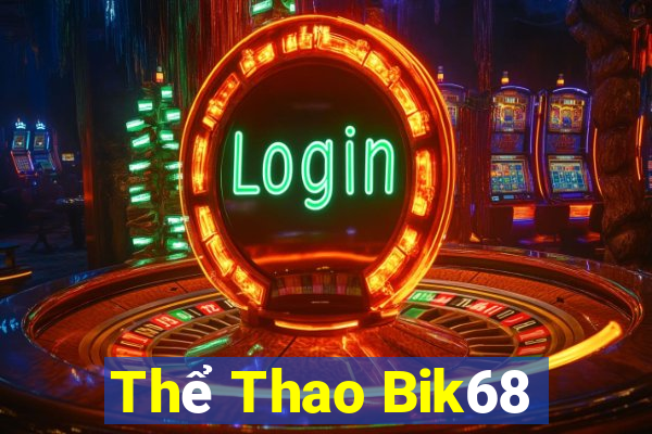 Thể Thao Bik68