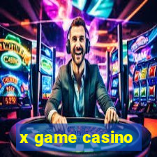 x game casino